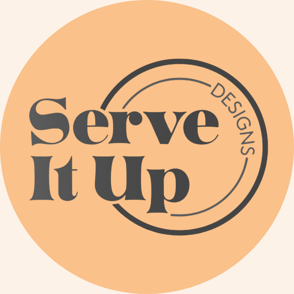 Serve It Up Designs